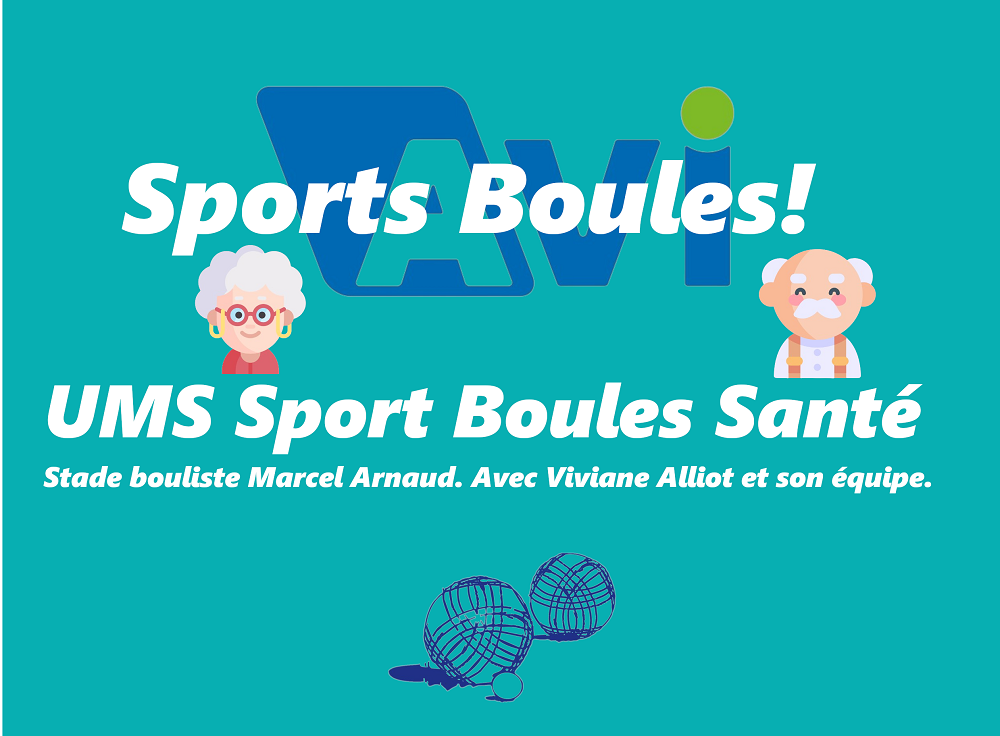 l'UMS Sport Boules Santé de Montélimar est partenaire d'AVI